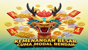 KEMENANGAN BESAR CUMA MODAL RENDAH: RAHASIA SUKSES BERMAIN SLOT